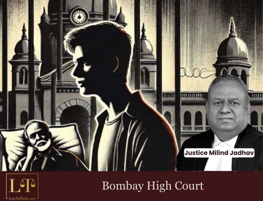 Bombay HC Grants Bail to 22-Year-Old Accused of Father’s Murder